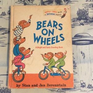 “Bears on Wheels Kids” by Stan & Jan Berenstain
